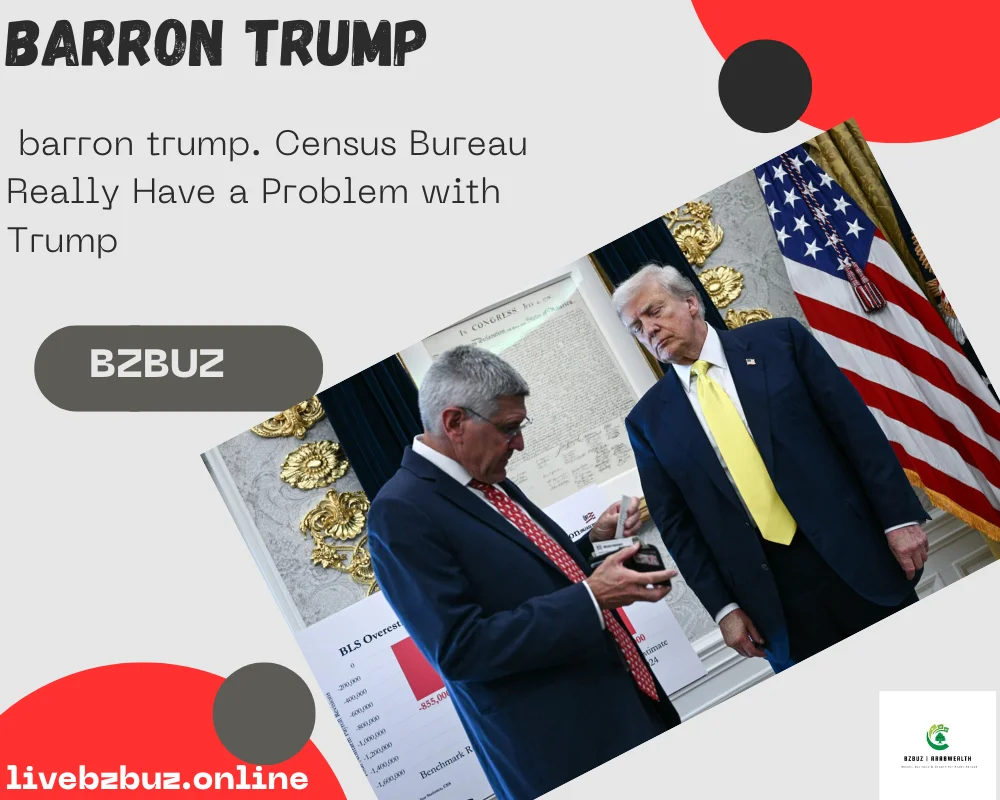 barron trump. Census Bureau Really Have a Problem with Trump